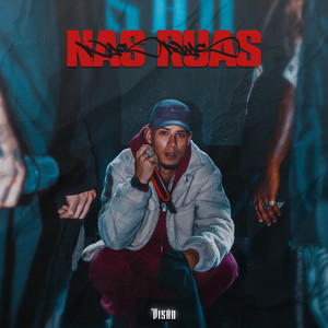 Nas Ruas (Explicit)