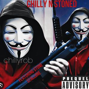 Chilly N' Stoned (feat. Stone Stallone) [Explicit]