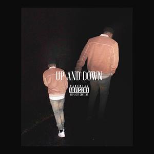 Up And Down (Explicit)