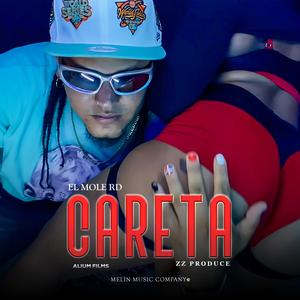 Careta (Explicit)