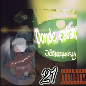 Dónde Están (Explicit)