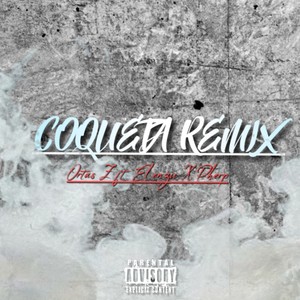 Coqueta (Remix|Explicit)