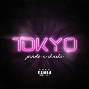 Tokyo (Explicit)
