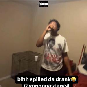 Von Spilled Da Drank lol (Explicit)