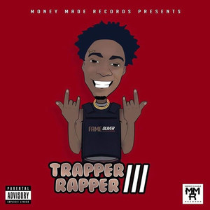 Trapper Rapper III (Explicit)