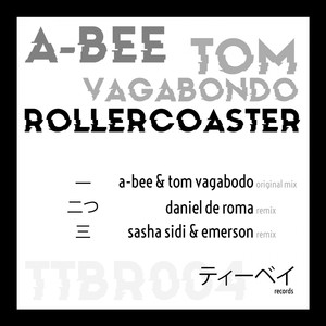 Rollercoaster (Sasha Sidi & Emerson Remix)