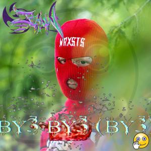 BY3 BY3 (BY3) (feat. $pookyBoi) [Explicit]