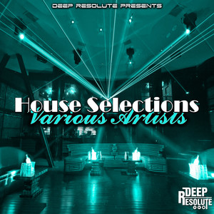 House Selections