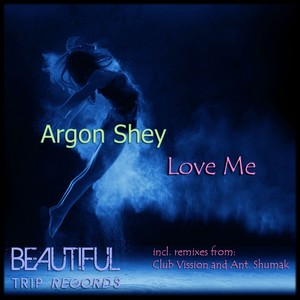 Love Me (Extended Dub Mix)