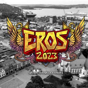 Eros 2023 (Explicit)