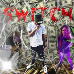 SWITCH (feat. Adott, Lurhino & Drizzy_g) (Explicit)