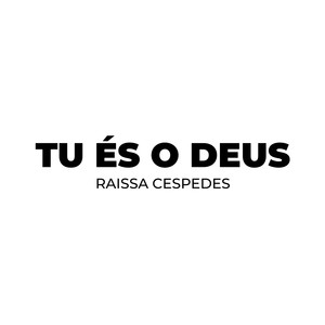 Tú És o Deus (Playback)