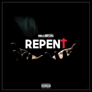 Repent (Explicit)