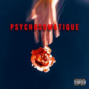 PSYCHOSOMATIQUE (Explicit)