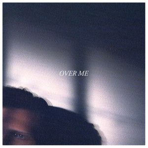 Over Me