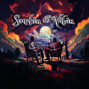 Smokin & Vibin (feat. Santino & Demo in the Flesh)