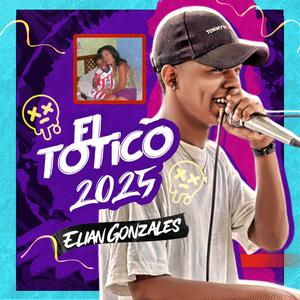 El Totico (feat. Elian Gonzalez) [Guarapo 2025]