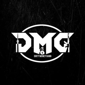 Dmg: Dirty Money Gang (Explicit)