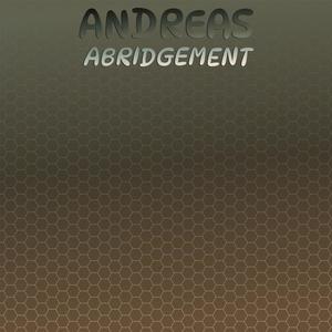 Andreas Abridgement