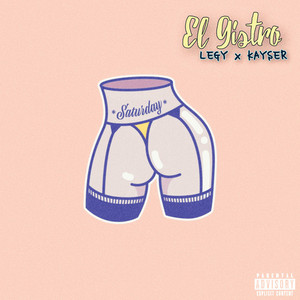 El Gistro (Explicit)