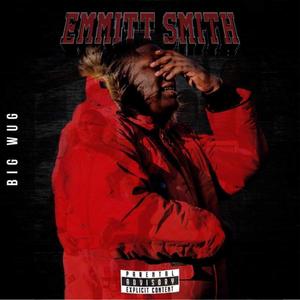 Emmit Smith (Explicit)