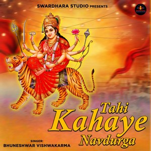 Tahi Kahaye Navdurga