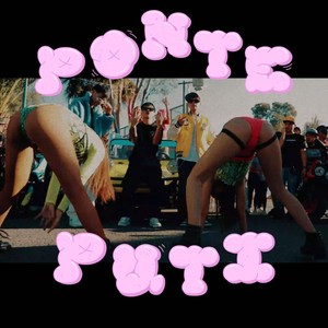 Ponte Puti (Explicit)