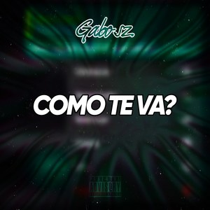 Cómo Te Va
