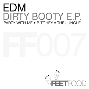 Dirty Booty - E.P