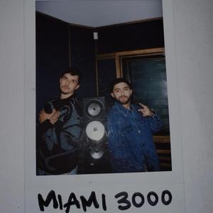 MIAMI 3000 (feat. NICKY PORSCHE) ((Extended Mix))