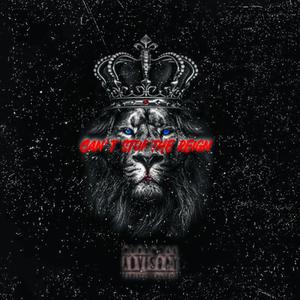 Can't Stop The Reign (feat. Jor) (Explicit)