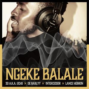 Ngeke Balale (feat. Lance Hebron) (Inst.)