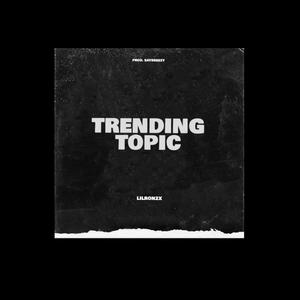 Trending Topic (Explicit)