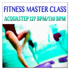 Fitness Master Class: Acquastep 127 Bpm/130 Bpm