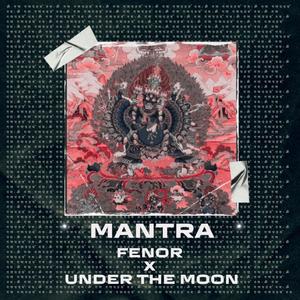 Mantra (feat. FenoR)