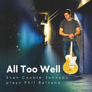 All Too Well (feat. Phil Balsano)