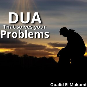 Dua That Solves Your Problems