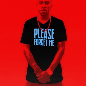 Please Forget Me (Explicit)