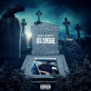 Blueee (Explicit)