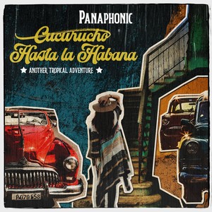 Cucurucho / Hasta La Habana (Another Tropical Adventure)