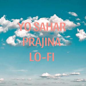 YO SAHAR LO-FI