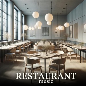 Best Restaurant Music