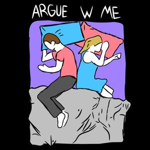 Argue with me(feat. rxseboy) (Explicit)
