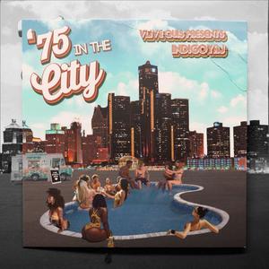 '75 In the City (Explicit)