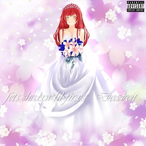 Deadroit (Explicit)