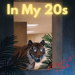 In My 20s (Explicit)