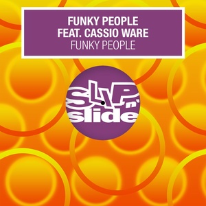 Funky People (feat. Cassio Ware) (Remixes)