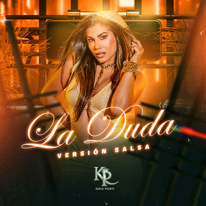 La Duda (Versión Salsa)