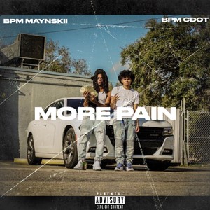 More Pain (Explicit)