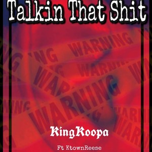 Talkin' That **** (Explicit)